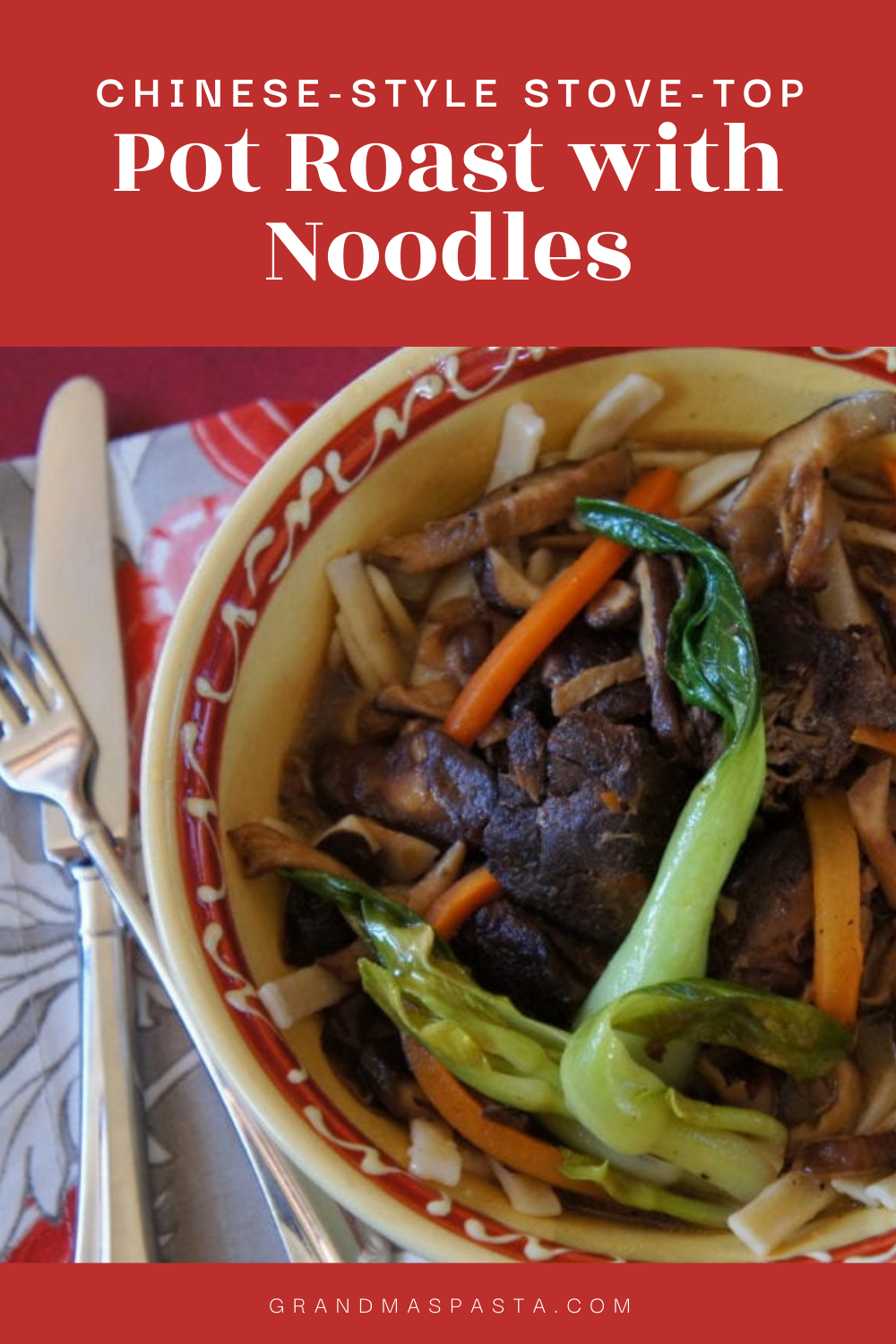Chinese-Style Stove-Top Pot Roast with Noodles